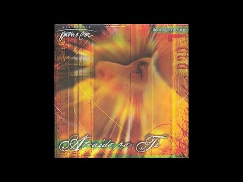 CD ATRAÍDO POR TI - Ouvir e Crer (2005)