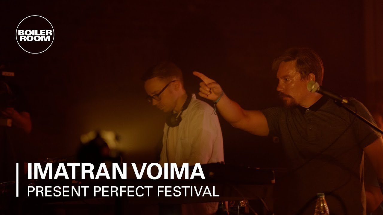 Imatran Voima - Boiler Room x Present Perfect Festival
