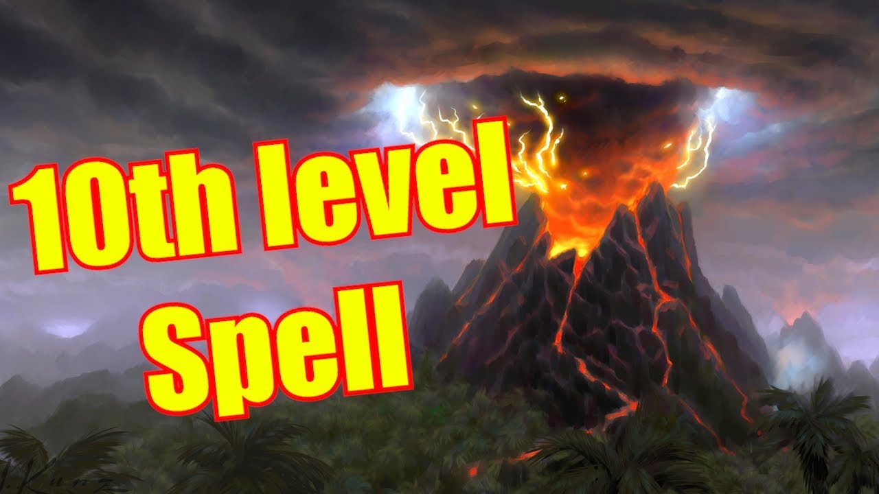 Dungeons and Dragons Lore: 10th level spells Revealed