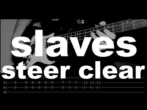 Slaves - Steer Clear (bass cover & tutorial)