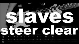 Slaves - Steer Clear (bass cover & tutorial)