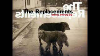 One wink at a time ( The Replacements )