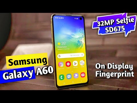 Samsung Galaxy A60 - in display 32mp camera & fingerprint | Launch date, Specs & Price | tech news