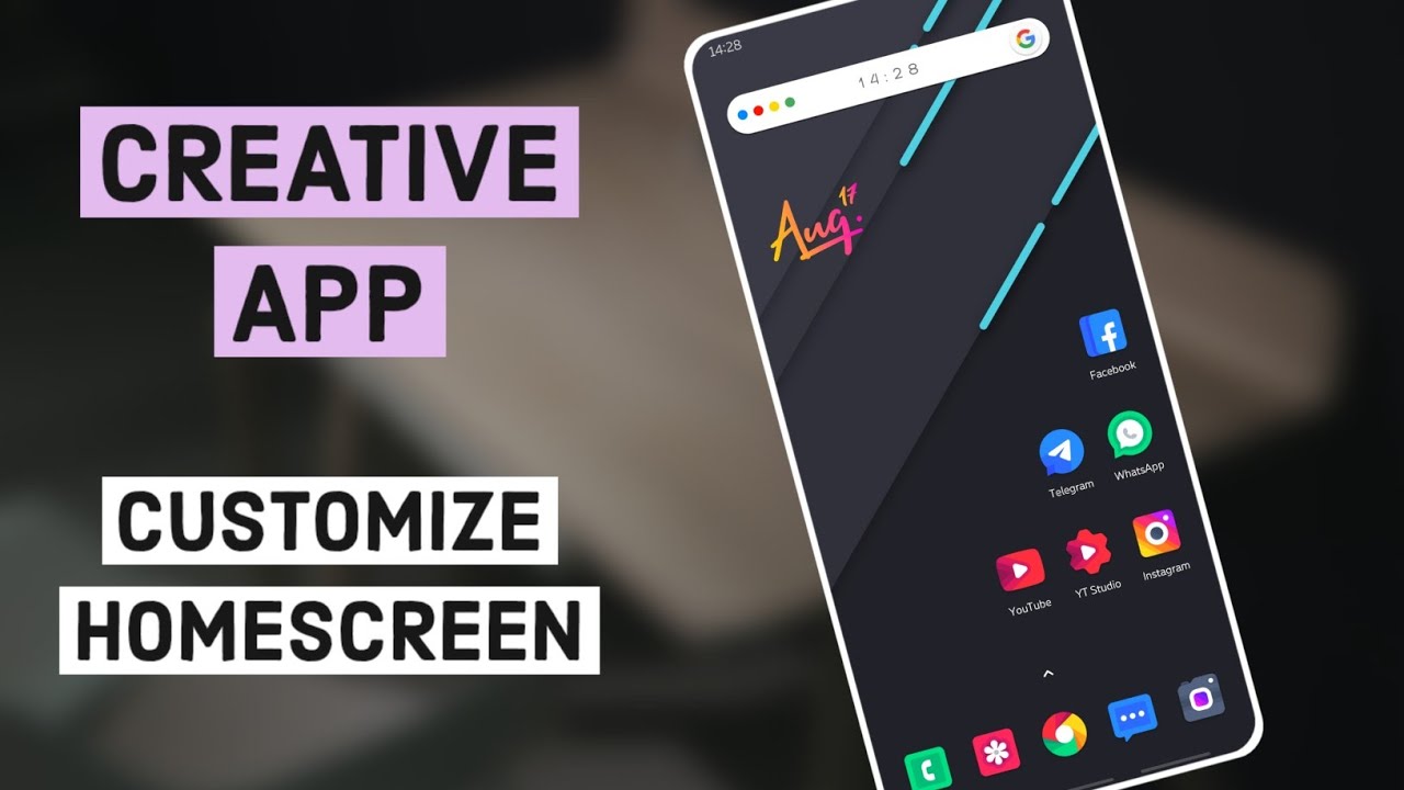 Customize Homescreen Like A Pro | Creative App