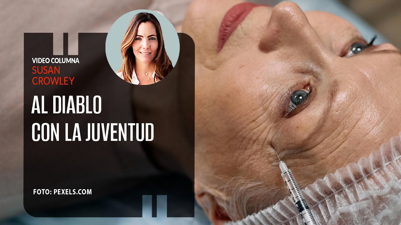 Al diablo con la juventud. Por Susan Crowley