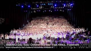 Beautiful day Soulchildren Nc.m4v