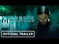 Morbius - Official Final Trailer (2022) Jared Leto, Matt Smith