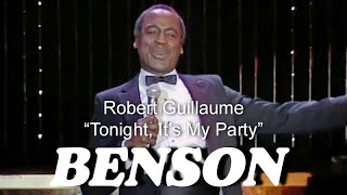 Robert Guillaume (Benson Dubois) - "Tonight, It's My Party"