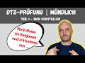 DTZ Mündliche Prüfung Teil 1 A2 B1 Learn German Deutsch Lernen
