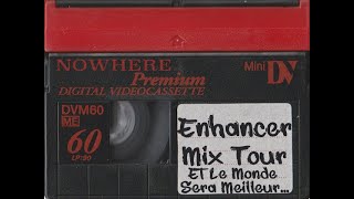 Enhancer - Trace - Contrôle Pas - Sporte Toi Bien (Mix Tour Et Le Monde Sera Meilleur...)