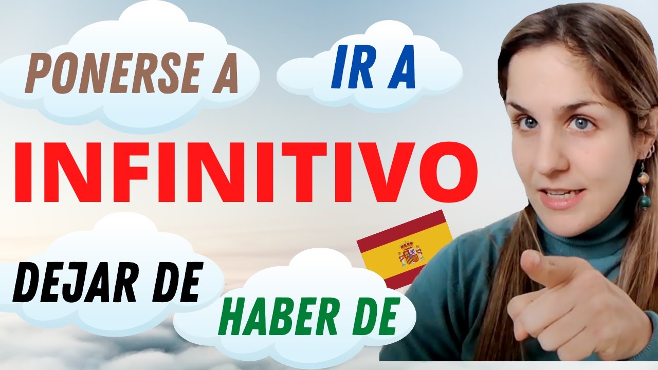 Perífrasis Verbales de Infinitivo en español: ¿Por qué todos los extranjeros se equivocan? 🇪🇸
