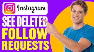 How To Recover Deleted Follow Requests On instagram (2024)