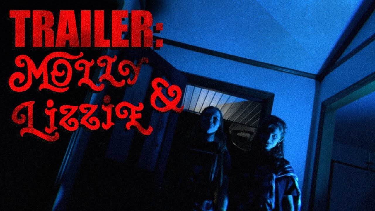 TRAILER: Molly & Lizzie | short film