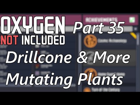 Cleaning up Achievements - Drillcone & Mutation - All Mamba VOD Part 35 - Oxygen Not Included