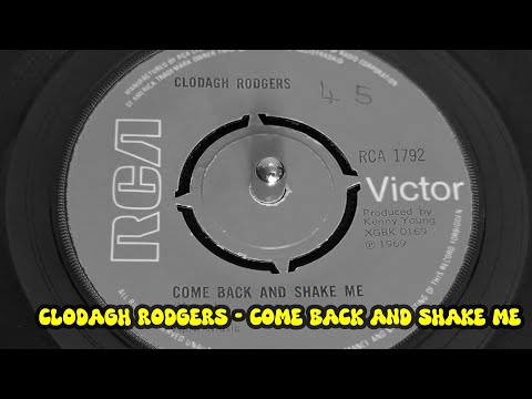 Clodagh Rodgers - Come Back and Shake Me (1969 7" Single)