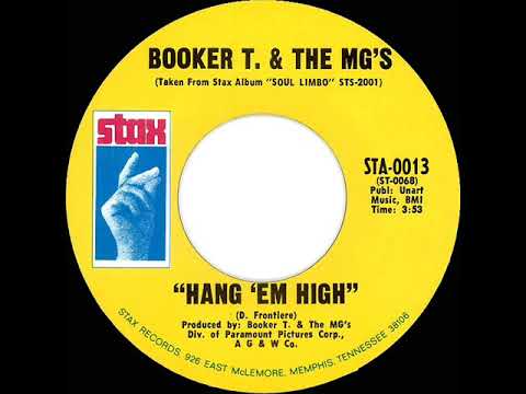 RIP STEVE CROPPER - 1969 HITS ARCHIVE: Hang 'Em High - Booker T. & The MG’s (mono)