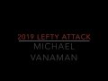 Michael Vanaman 2019 Fall Highlight 