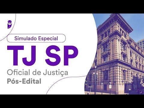 Simulado Especial TJ SP – Oficial de Justiça – Pós-Edital - Correção