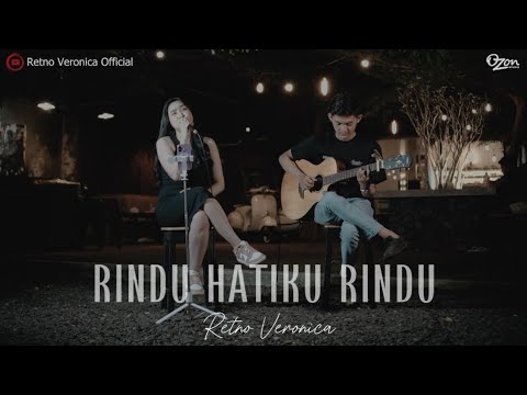 RINDU HATIKU RINDU - RETNO VERONICA - COVER AKUSTIK
