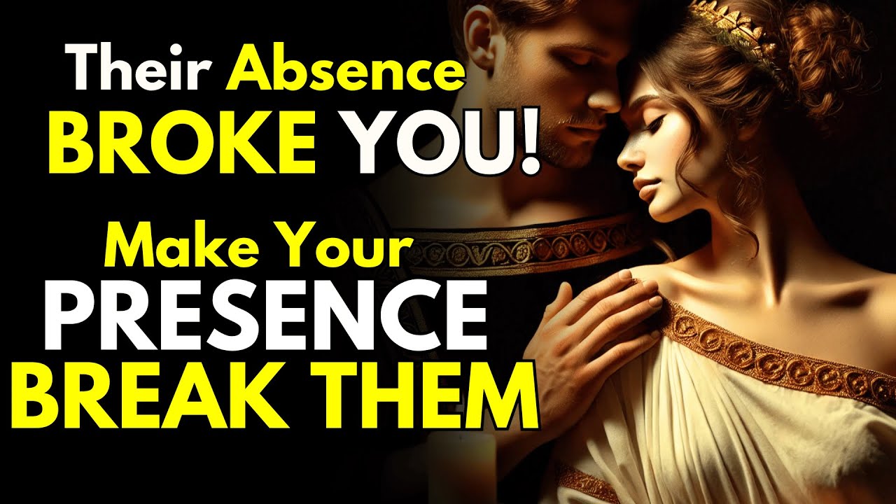 Their Absence Broke You…Make Your Presence Break Them | Stoic Motivation