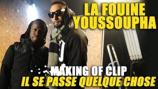 La Fouine et Youssoupha -- Making of clip R.A.P. R&B Il se passe quelque chose