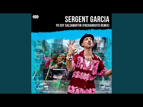 Yo Soy Salsamuffin (Pachanguito Remix)