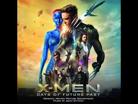 X-Men: Days Of Future Past - Score Suite (John Ottman)