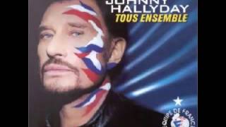 Johhny Hallyday  - Tous ensemble