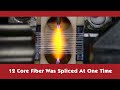 How the 12 core fiber was spliced at one time