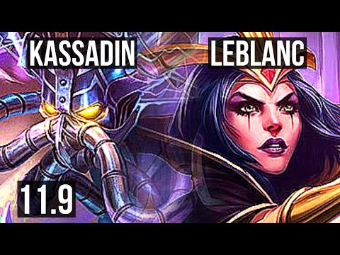 KASSADIN vs LEBLANC (MID) | 70% winrate, 6/2/9 | EUW Diamond | v11.9
