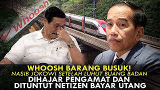 Download lagu WHOOSH BARANG BUSUK! NASIB JOKOWI SETELAH LUHUT BUANG BADAN. mp3