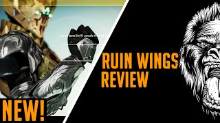 Destiny Exotic Ruin Wings Review - More Like Ruined Wings