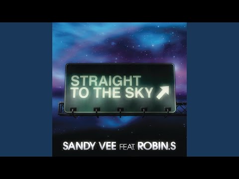 Straight to the Sky (Radio Edit)