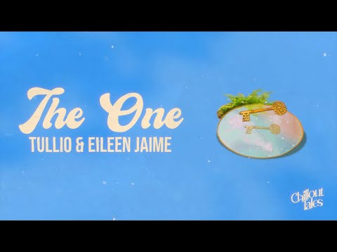 Tullio & Eileen Jaime - The One [Offical Lyric Video]