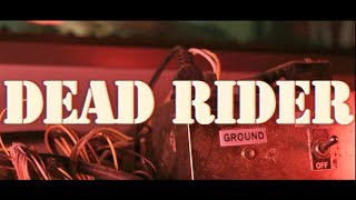 Dead Rider "The Ideal" (Official Music Video)