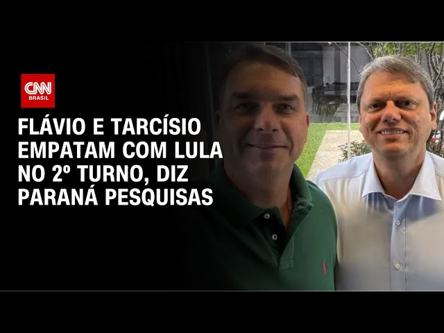 Paraná Pesquisas: Flávio e Tarcísio empatam com Lula em 2º turno | CNN NOVO DIA
