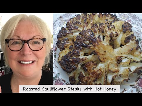 Roasted Cauliflower Steaks with Hot Honey