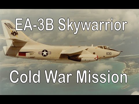 EA-3B Skywarrior recon mission | Cold War US Navy | USS Carl Vinson | Cockpit Views