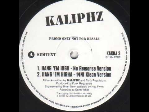 Kaliphz - Hang 'Em High