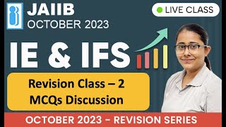 IE&IFS Revision Class - 2 | Most Important MCQs for Upcoming JAIIB Exam October 2023