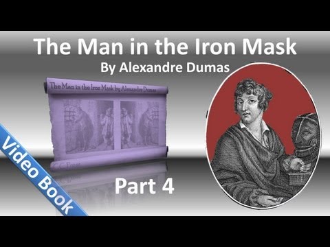 , title : 'Part 04 - The Man in the Iron Mask Audiobook by Alexandre Dumas (Chs 19-22)'