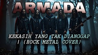 Download lagu Armada – Kekasih Yang Tak Dianggap (Rock Cover Version | Full Video) mp3