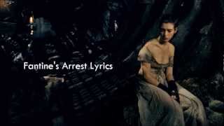 Les Misérables OST - Fantine&#39;s Arrest Lyrics