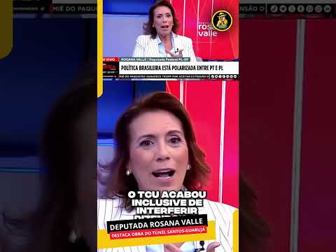 DEPUTADA ROSANA VALLE CRITICA O PT E DESTACA OBRA DO TÚNEL SANTOS-GUARUJÁ