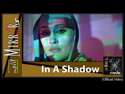 Split Mirrors -  In The Shadow (Official Version)