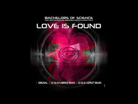 Bachelors Of Science - Love Is Found