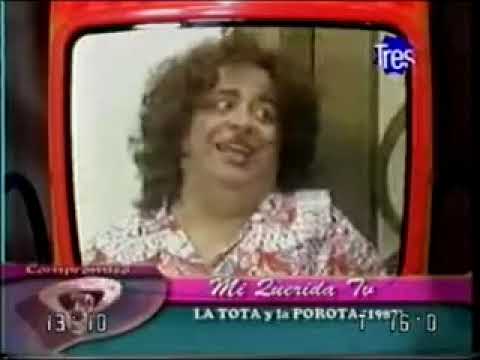 MI QUERIDA TV: LA TOTA Y LA POROTA (1987) /  CHRISTIAN A. FARAVELLI /2010 / CANAL 3 ROSARIO / 19