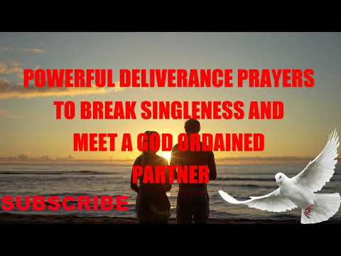 Powerful prayers to destroy any curse of UNWILLFUL singleness and make you meet a Godly partner