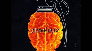 Clawfinger - Wipe my ass