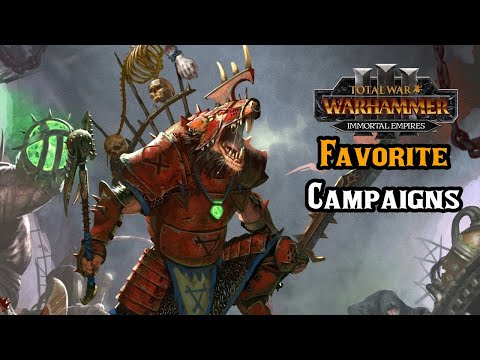 My Top 5 Personal Favorite Campaigns - Total War: Warhammer 3 Immortal Empires